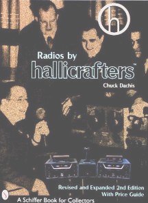 Cover shot of Radios by Hallicrafters by Chuck Dachis